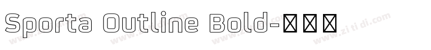 Sporta Outline Bold字体转换
